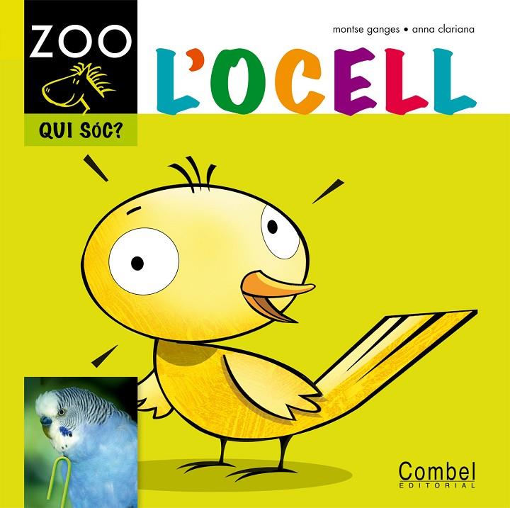 L'ocell | 9788498256314 | Ganges, Montse