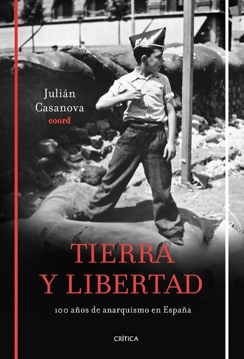 Tierra y libertad | 9788498921199 | Julián Casanova