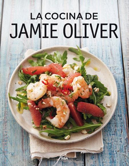 La cocina de Jamie Oliver | 9788490567227 | Oliver Jamie