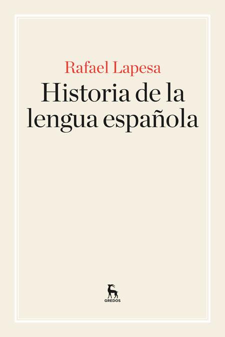 Historia de la lengua española | 9788424928902 | Rafael Lapesa