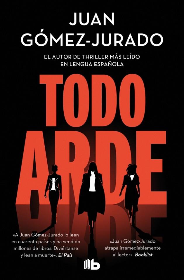 Todo arde | 9788410381100 | Gómez-Jurado, Juan