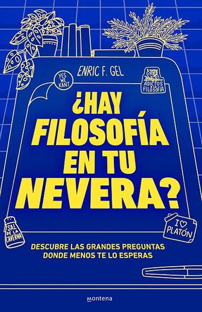 ¿Hay filosofía en tu nevera? | 9788419357175 | F. Gel, Enric