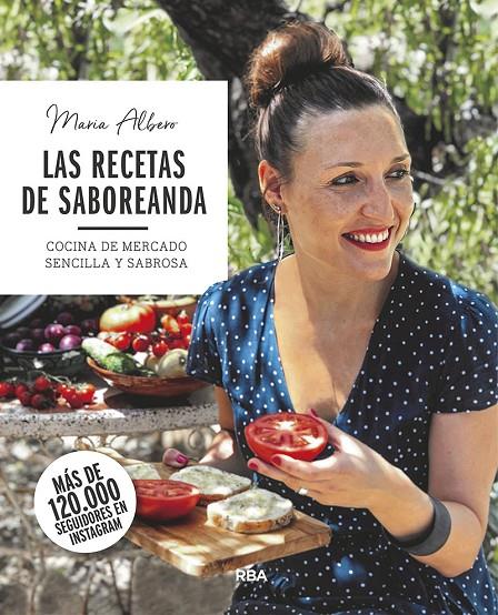 Las recetas de Saboreanda | 9788491873754 | Albero, María