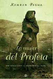 La mujer del Profeta | 9788497348652 | Kamran Pasha