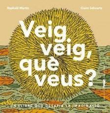 Veig veig, què veus? | 9788412570564 | Martin, Raphaël