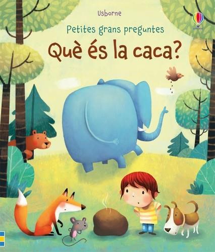 Què és la caca? Petites grans preguntes | 9781474939690 | Daynes, Katie