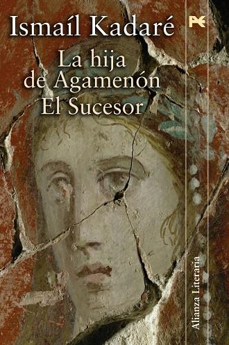 La hija de Agamenón El Sucesor | 9788420647388 | Ismaíl Kadaré