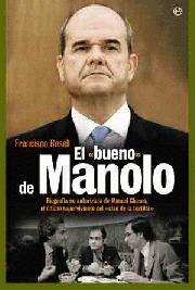 El "Bueno" de Manolo | 9788497348966 | Francisco Rosell