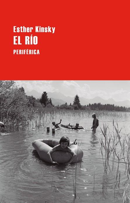 El río | 9788410171190 | Kinsky, Esther