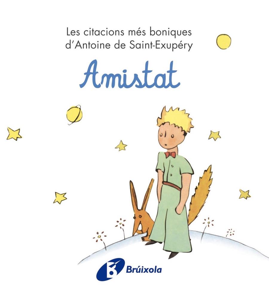 Amistat | 9788499061221 | Antoine de Saint-Exúpery