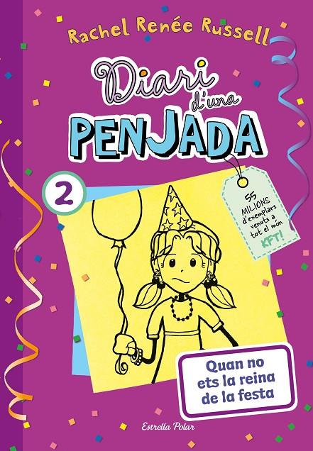 Diari d'una penjada 2. Quan no ets la reina de la festa | 9788413895475 | Russell, Rachel Renée