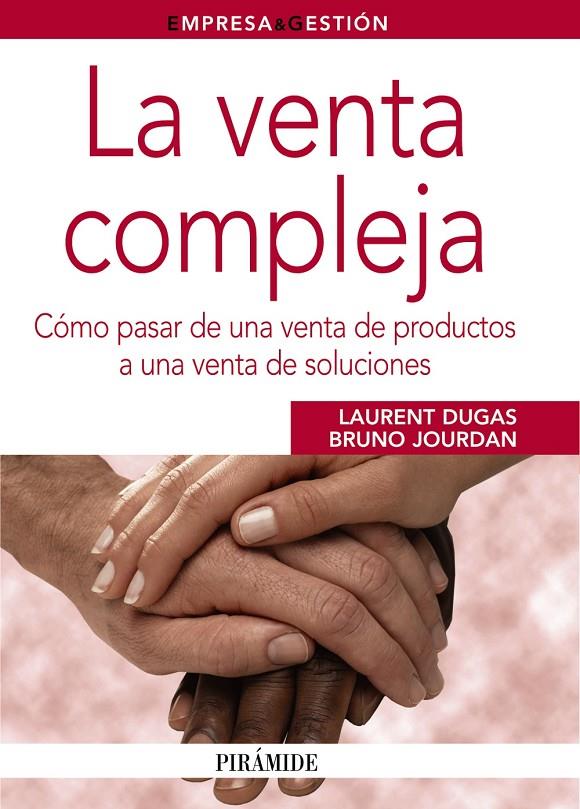 La venta compleja | 9788436824261 | Laurent Dugas - Bruno Jourdan