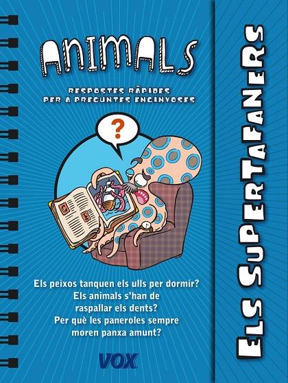 Supertafaners : Els Animals | 9788499741437