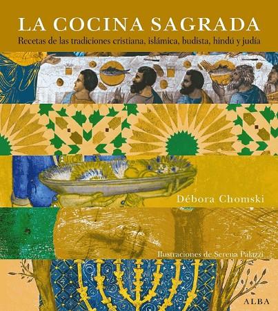 La cocina sagrada | 9788484284864 | Débora Chomski