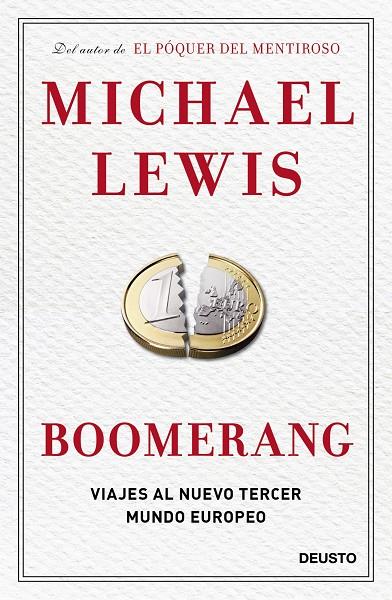 Boomerang. Viajes al nuevo tercer mundo europeo | 9788423409655 | Michael Lewis