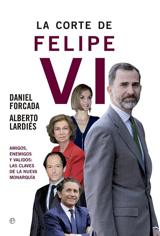 La corte de Felipe IV | 9788490604496 | Daniel Forcada / Alberto Lardiés