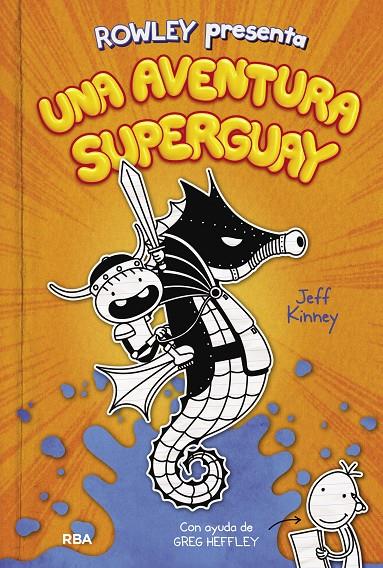 Una aventura superguay (Rowley presenta 2) | 9788427221130 | Kinney, Jeff