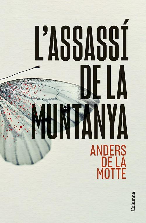 L'assassí de la muntanya | 9788466431392 | de la Motte, Anders