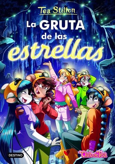 La gruta de las estrellas | 9788408249962 | Stilton, Tea