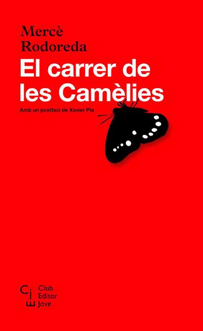 El carrer de les Camèlies | 9788473291217 | Mercè Rodoreda