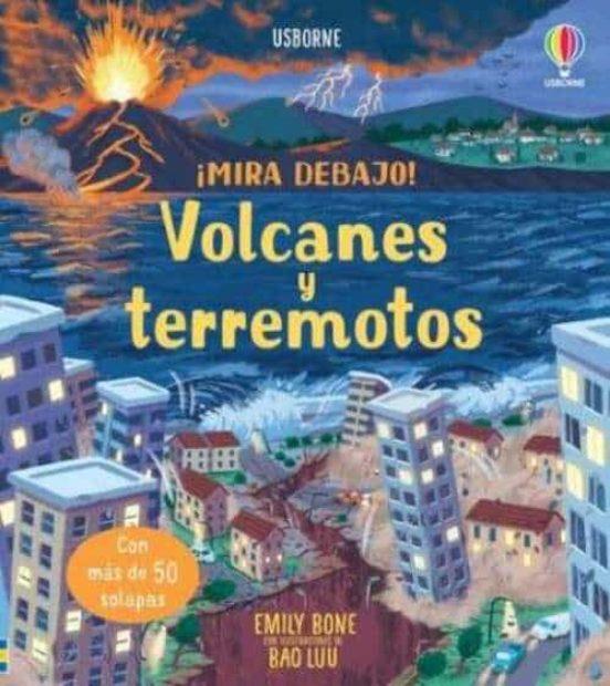 Volcanes y terremotos. Mira debajo | 9781803709963 | Bone Emily / Cowan Laura