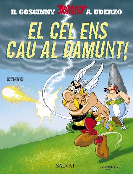 El cel ens cau al damunt! - Astèrix | 9788434504073 | R. Goscinny / A. Uderzo