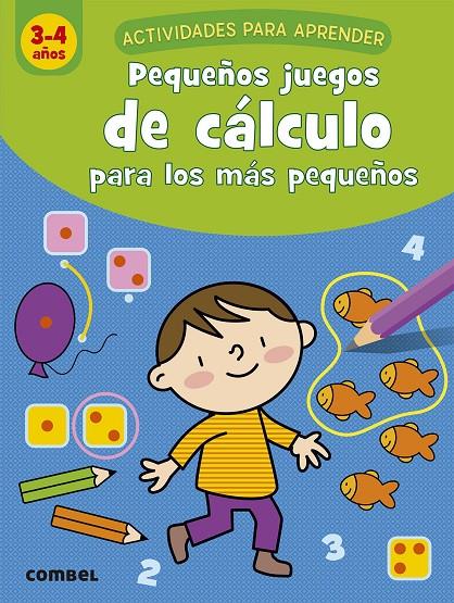 Pequeños juegos de cálculo para los más pequeños (3-4 años) | 9788491017042 | van Schuylenbergh, Katrien