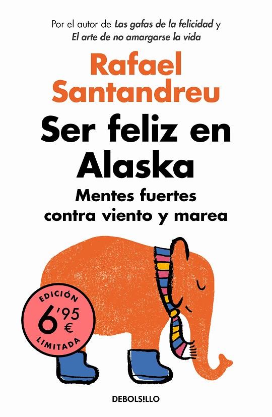 Ser feliz en Alaska | 9788466351904 | Santandreu, Rafael