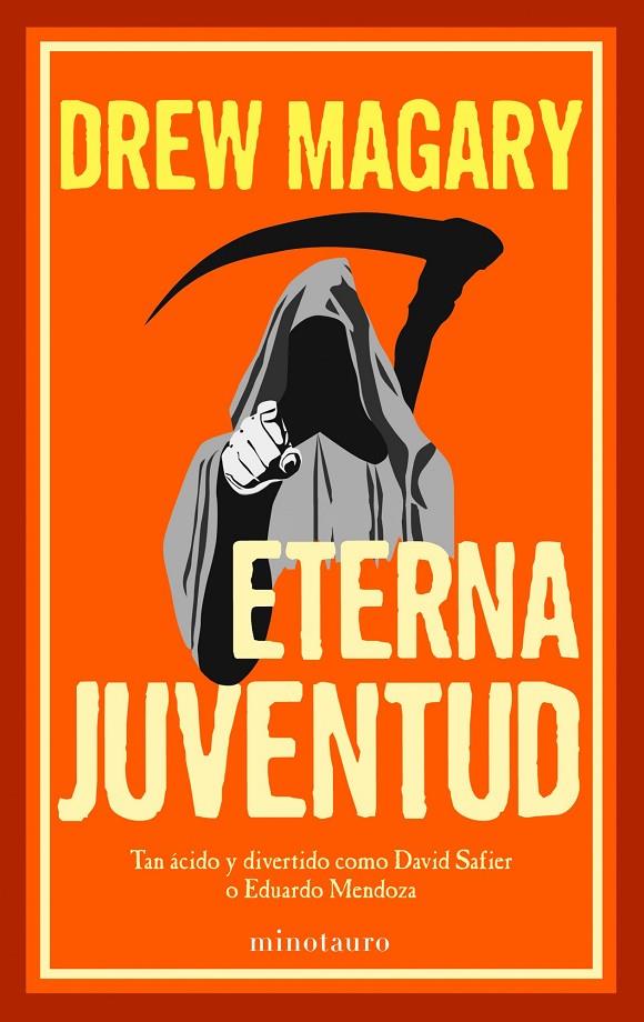 Eterna juventud | 9788445000250 | Drew Magary