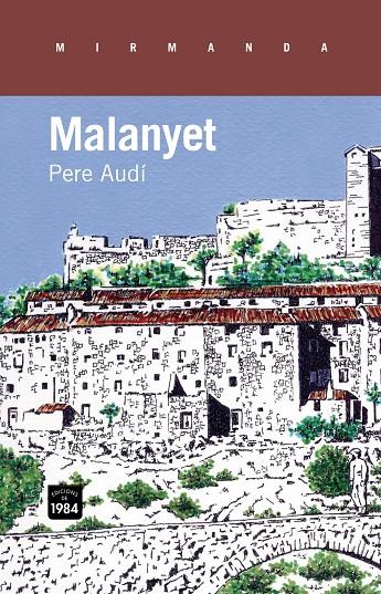 Malanyet | 9788415835158 | Pere Audí