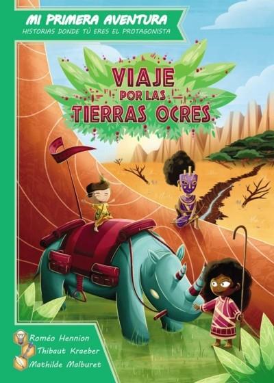 Viaje por las tierras ocres | 9782956296331 | Hennion, Roméo ; Kraeber, Thibaut ; Malburet, Mathilde