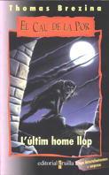 L'últim home llop | 9788466100533 | Thomas Brezina