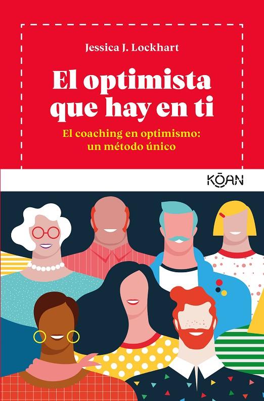 El optimista que hay en ti | 9788494913402 | Lockhart, Jessica J.