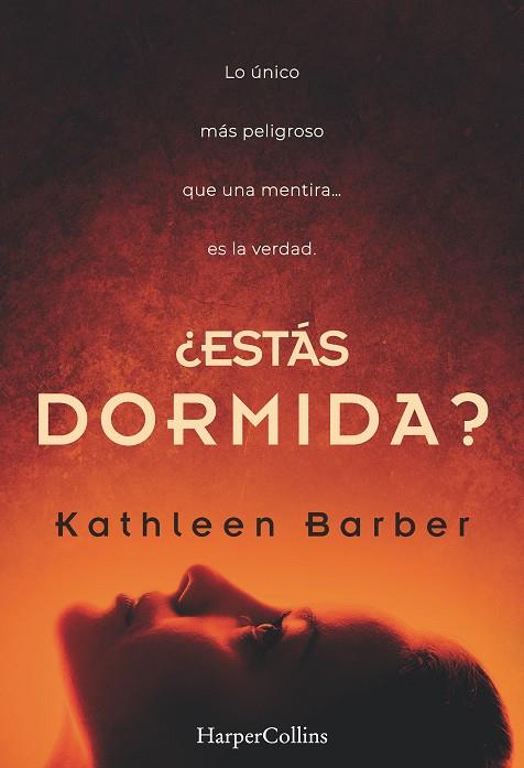 ¿Estás dormida? | 9788491392392 | Kathleen Barber