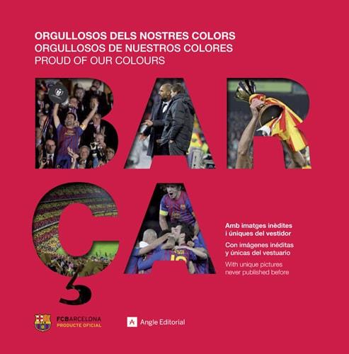 Barça. Orgullosos dels nostres colors | 9788415695110 | Torquemada Cid, Ricard