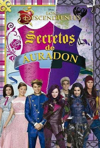 Los descendientes - Secretos de Auradon | 9788499516912 | Disney