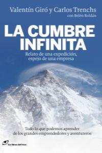 La cumbre infinita | 9788415070115 | Valentín Giró - Carlos Trenchs