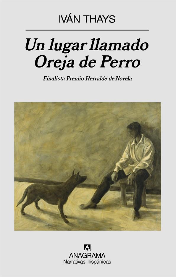 Un lugar llamado Oreja de Perro | 9788433971821 | Iván Thays