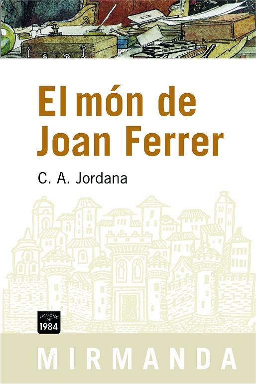 El món de Joan Ferrer | 9788492440290 | C. A. Jordana