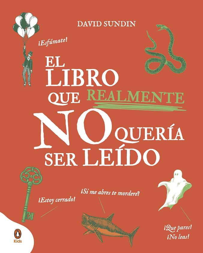 El libro que Realmente no quería ser leído | 9788418817434 | Sundin, David