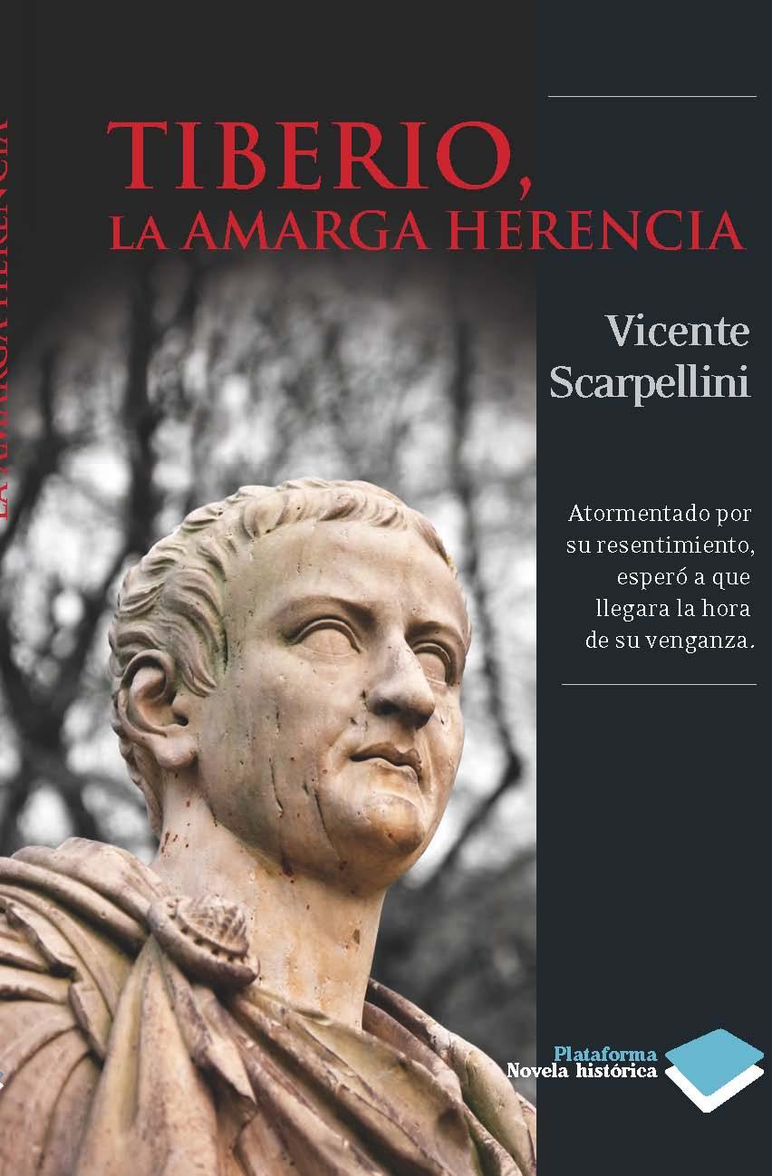 Tiberio, la amarga herencia | 9788415115762 | Vicente Scarpellini