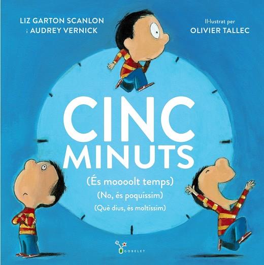 Cinc minuts | 9788499062679 | Garton Scanlon, Liz ; Vernick, Audrey