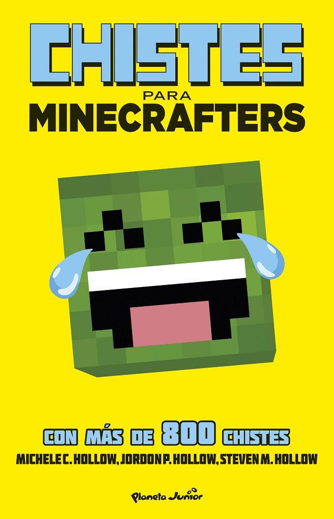 Chistes para minecrafters | 9788408154037 | Michele C. Hollow