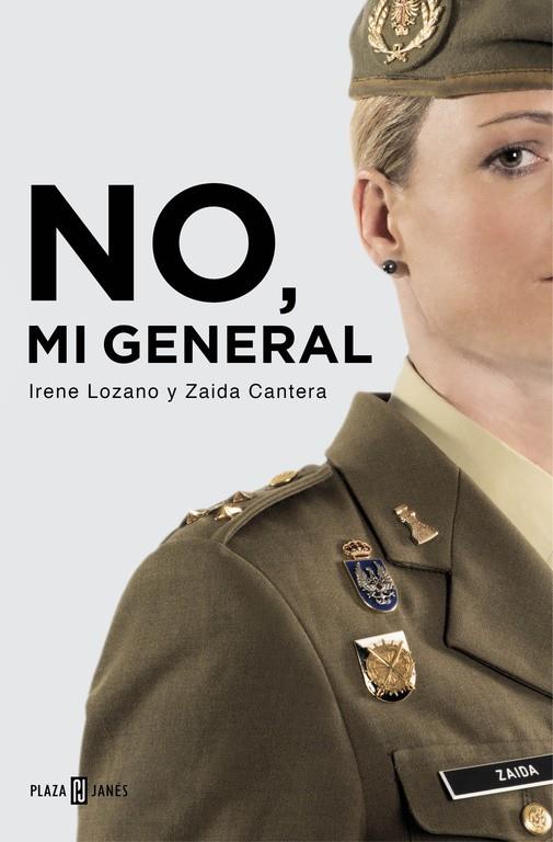 No, mi general | 9788401015601 | Irene Lozano y Zaida Cantera