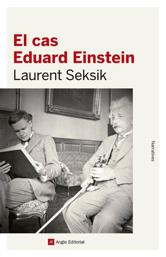 cas Eduard Einstein, El | 9788416139316 | Laurent Seksik