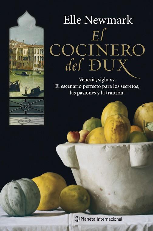 Cocinero del Dux, El | 9788408085560 | Elle Newmark