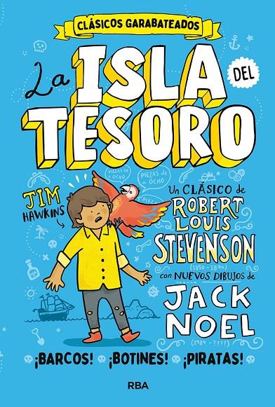 La isla del tesoro | 9788427219366 | Noel, Jack/Stevenson, Robert  L.