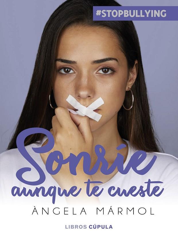 Sonríe aunque te cueste | 9788448026462 | Mármol, Àngela