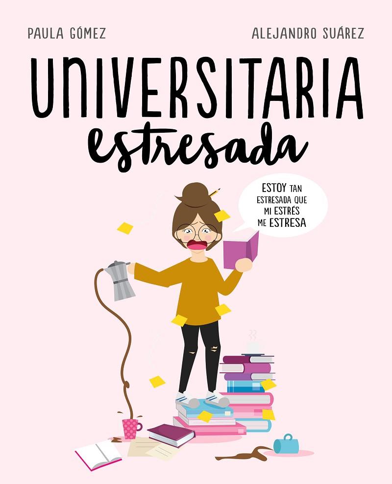 Universitaria estresada | 9788417247126 | , Universitaria estresada