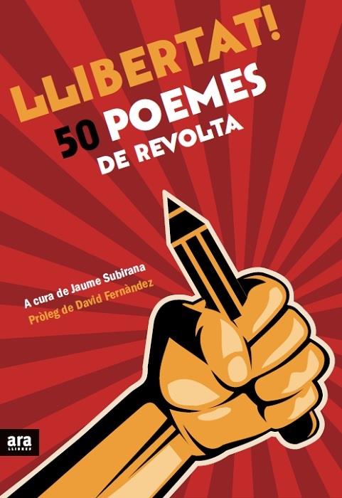 Llibertat! 50 poemes de revolta | 9788416154173 | Jaume subirana